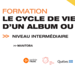 cycle de vie d'un album ou EP - Manitoba 2022